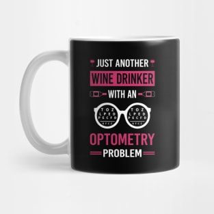 Wine Drinker Optometry Optometrist Mug